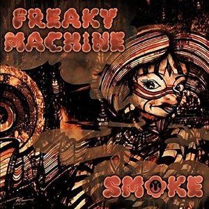 FREAKY MACHINE / SMOKE CD