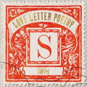 SOFFet / LOVE LETTER POETRY（通常盤） [CD]