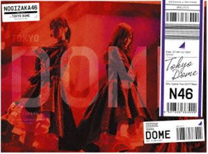 乃木坂46／真夏の全国ツアー2017 FINAL! IN TOKYO DOME（完全生産限定盤） [Blu-ray]