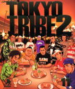TOKYO TRIBE2 11
