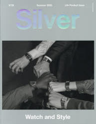Silver N°28（2025Summer）