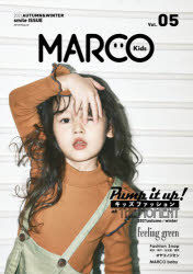 MARCO Kids Vol.05（2021AUTUMN ＆ WINTER）