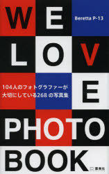 We Love Photobook 104l̃tHgOt@[؂ɂĂ268̎ʐ^W