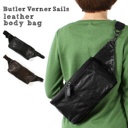 【ボディバッグ バッグ 鞄】日本製 本革 ポニーレザー ボディバッグ メンズ レディース ユニセックス Butler Verner Sails バトラーバーナーセイルズ