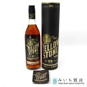 質屋 未開栓 お酒 ウィスキー イエローストーン 7年 105PROOF バーボン 750ml 52.5％ 23k392-47 みいち質店