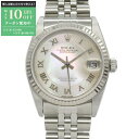 【最大10万円OFFクーポン配布中】ロレックス ROLEX デイトジャスト A番 腕時計 ウォッチ 腕時計 時計 K18WG(ホワイトゴールド) ステンレススチ...