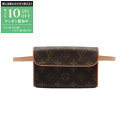 【最大10万円OFFクーポン配布中】ルイ・ヴィトン LOUIS VUITTON ポシェットフロランティーヌ モノグラム ウエストバッグ ボディバッグ バッグ P...