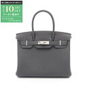 【最大10万円OFFクーポン配布中】エルメス HERMES バーキン30 グリミスティ ハンドバッグ バッグ トゴ トゴ レディース グレー系 HA902 【中...