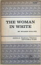 mÁnTHE WOMAN IN WHITE@BY WILKIE COLLINS@ǗԍF20240215-2