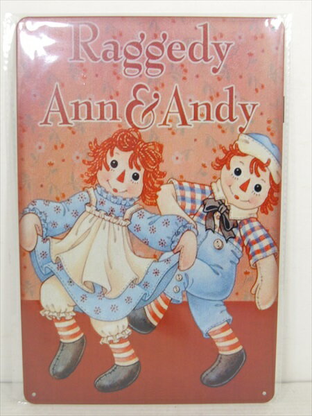 ◎【ラガディ アン アンディ/Raggedy Ann Andy】『 アン アンディ イラスト柄 / ブリキ看板 プレート 』ティンパネル 看板 インテリア ブリキプレート アメコミ 絵本 人形 フィギュア ドール アメリカ雑貨 アメ雑 雑貨