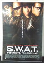 ◎【映画 ポスター/movie poster】『 S.W.A.T. 2003年公開映画 / B2サイズ ポスター 』ポスター インテリア ディスプレイ 当時物 ...