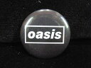 ◎【缶バッジ/Button badge】『 oasis ネームロゴ / 缶バッジ 』バッジ バッチ PinBack Button Can badge カンバッジ...