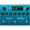 Strymon BigSky MX