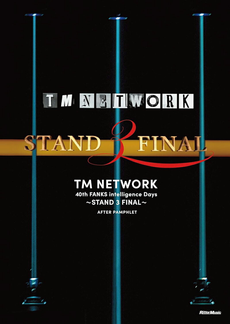 TM NETWORK 40th FANKS intelligence Days～STAND 3 FINAL～AFTER PAMPHLET 【メール便配送】 日時指定非対応/郵便受けへお届け