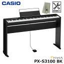 CASIO PX-S3100BK【専用スタンド 楽器クロスセット】カシオ Privia (プリヴィア) 電子ピアノ ブラック『ペダル 譜面立て付属』