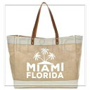 バーラップトートバッグ Burlap tote bag/MIAMI FLORIDA Beach Bag マイアミ フロリダ