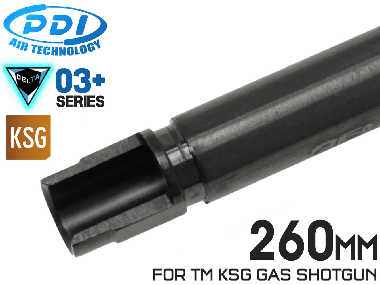 PDI DELTAシリーズ 03+ KSG専用 精密インナーバレル 6.03±0.007 260mm KSG 1本 MARUI TM ガスブロ ガスブローバック バランス 初速 集弾性 内部 強化