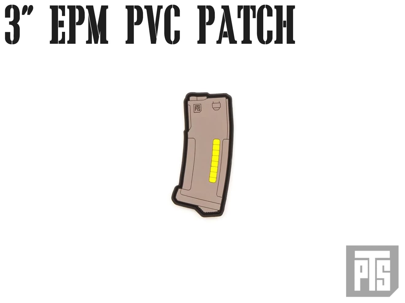 【正規品】PTS 3インチ EPM PVC パッチ FDE◆PTS公式グッズ PTS EPMマガジンを再現！マガジンと合わせてコーディネートでアピール度アップ