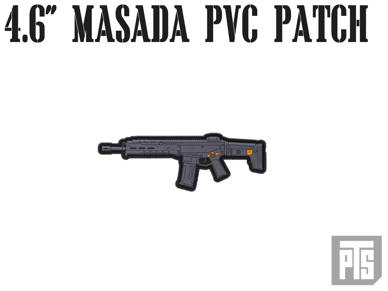 【正規品】PTS 4.6インチ Masada PVC パッチ BK◆PTS公式グッズ PTS MASADAを再現！使用しているガンと合わせてコーデ…