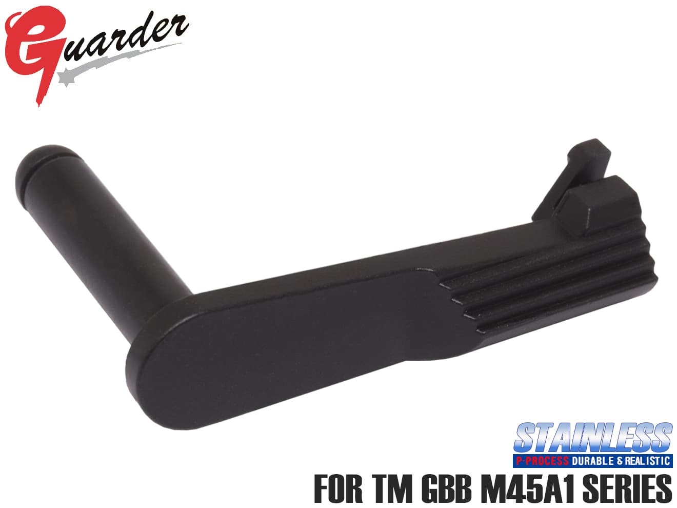 M45A1-15(BK)■GUARDER ステンレス(P-PROCESS) スライドストップ for マルイ M45A1◆リアル 質感 高い表面硬度 レバー カスタム パーツ ブラック 黒 ステン 丈夫