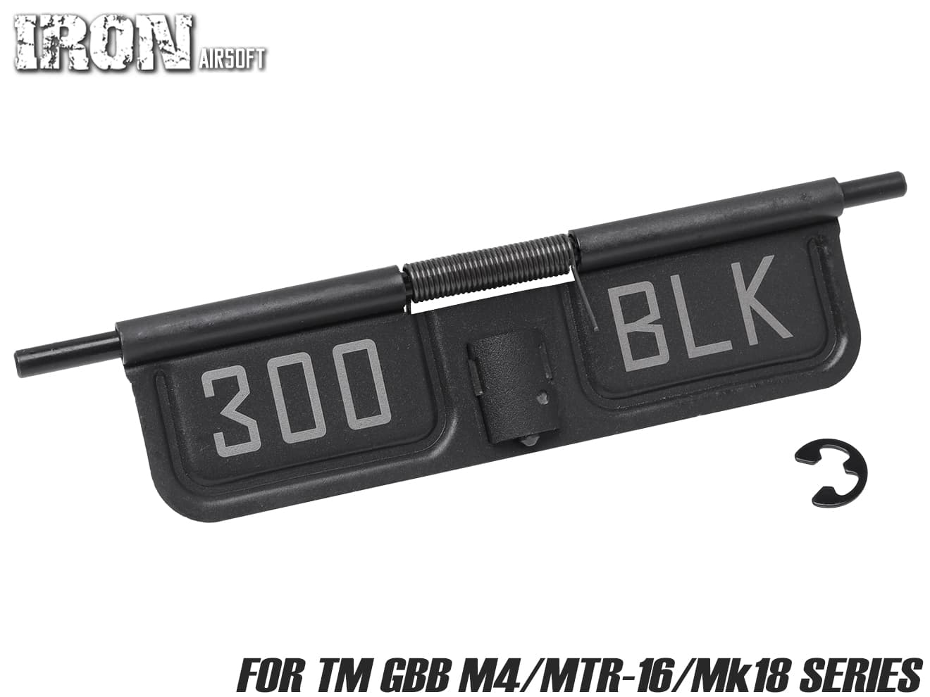 IRON AIRSOFT スチールダストカバー 300blk for TM GBB M4◆スチール化 質感 重量感 リアル 開閉音 開閉サウンド 黒染スチール グレードアップ マーキング 弾薬