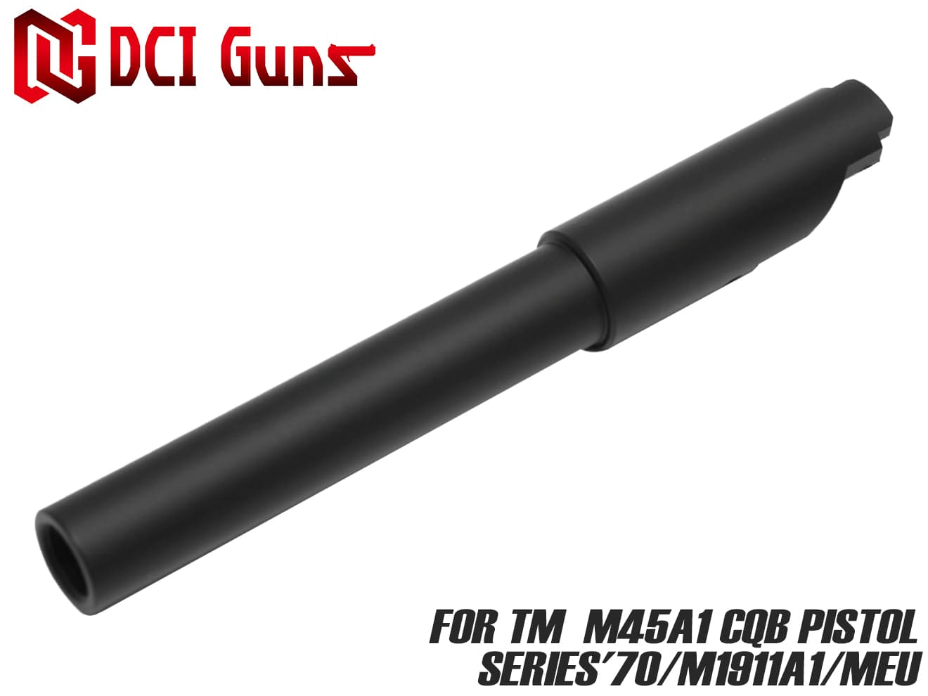 DCI Guns 11mm正ネジメタルアウターバレル マルイ M45A1/1911/MEU用 マットブラック◆東京マルイ MARUI GBB ガスブロ ショートリコイルキャンセル 命中精度 向上