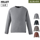 【公式】 ミレー (Millet) 【ユニセックス】スルー ウォーム クルー MIV02059 あす楽 THROUGH WARM