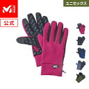 【アウトレット】 【公式】 ミレー (Millet) ウォーム ストレッチ トレック グローブ WARM TREK GLOVE MIV01833 / 手袋 あす...