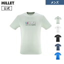 【公式】 ミレー (Millet) ミレー Tシャツ ショートスリーブ MIV10140 あす楽