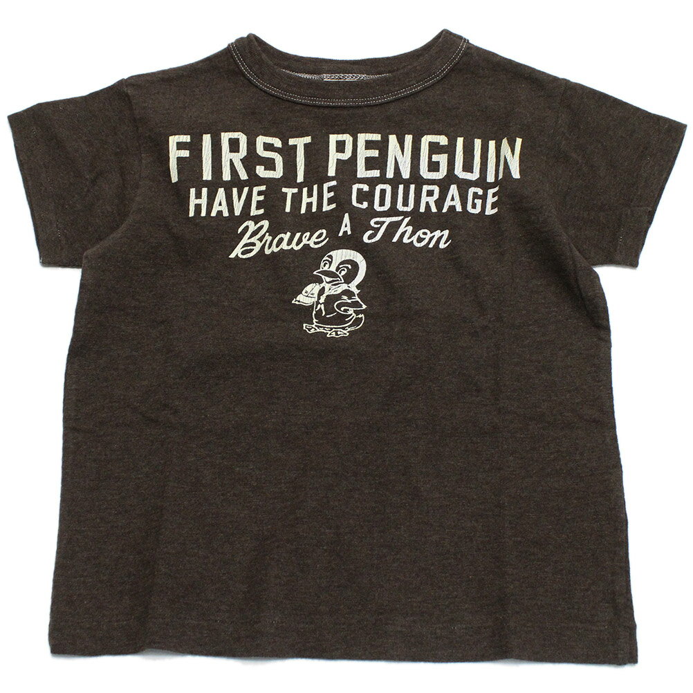  あす楽 トンプキンテンジク 1ST PENGUIN TEE 7BR茶