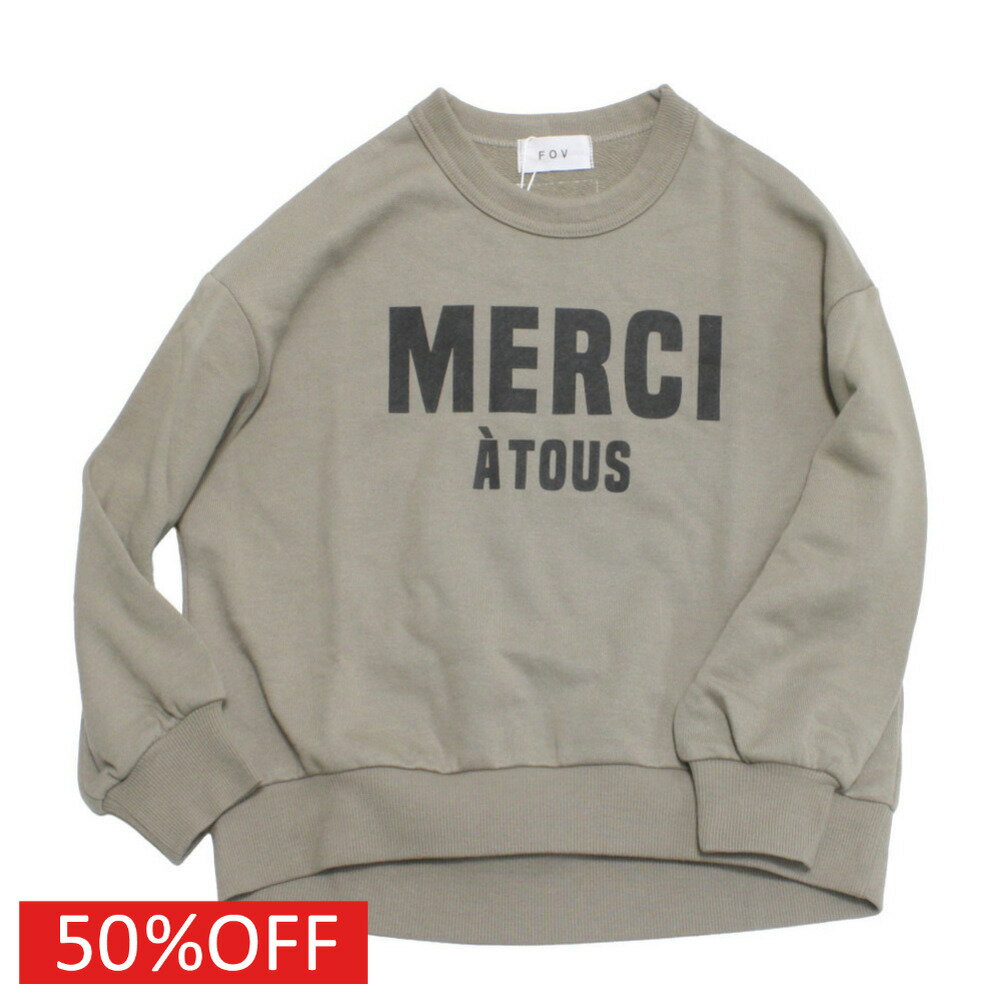Rakuten - 【FOV/フォブ/こども服/キッズ/親子/カジュアル】 セール 【50%OFF】 MERCI ビッグトレーナー グレージュ(GU)