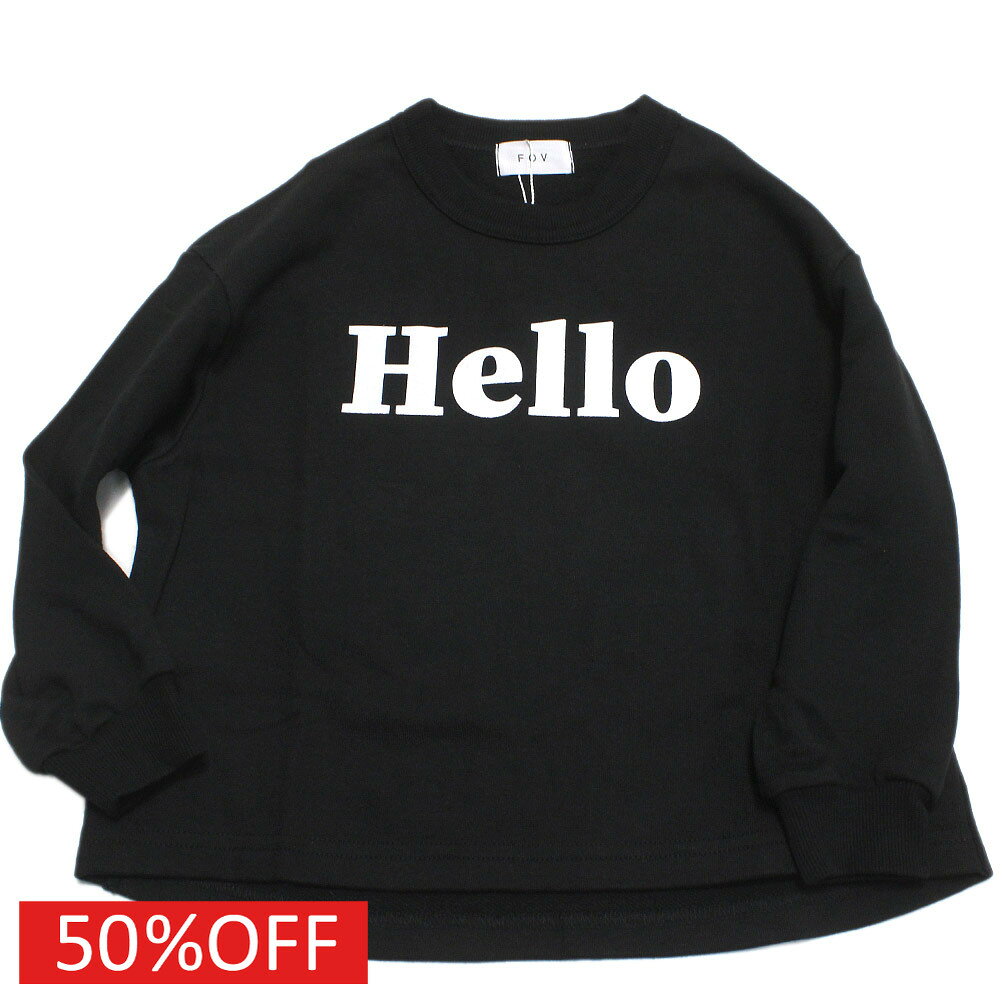【FOV/フォブ/こども服/キッズ/親子/カジュアル】 セール 【50%OFF】 Hello トレー...