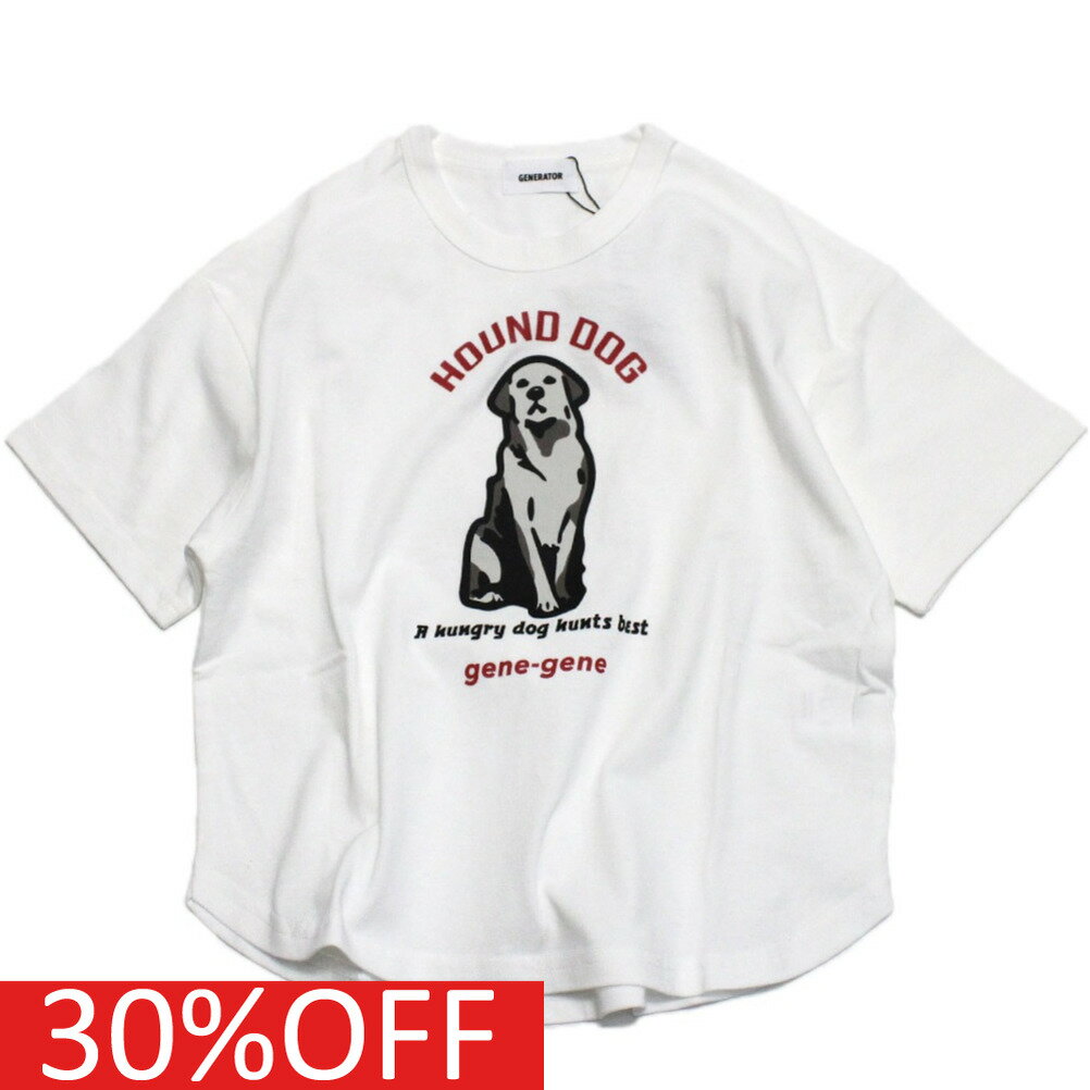 【ジェネレーター/子供服/GENERATOR/ジュニア 】 セール 【30%OFF】 あす楽 HOUND DOG Tシャツ ホワイト(WH)