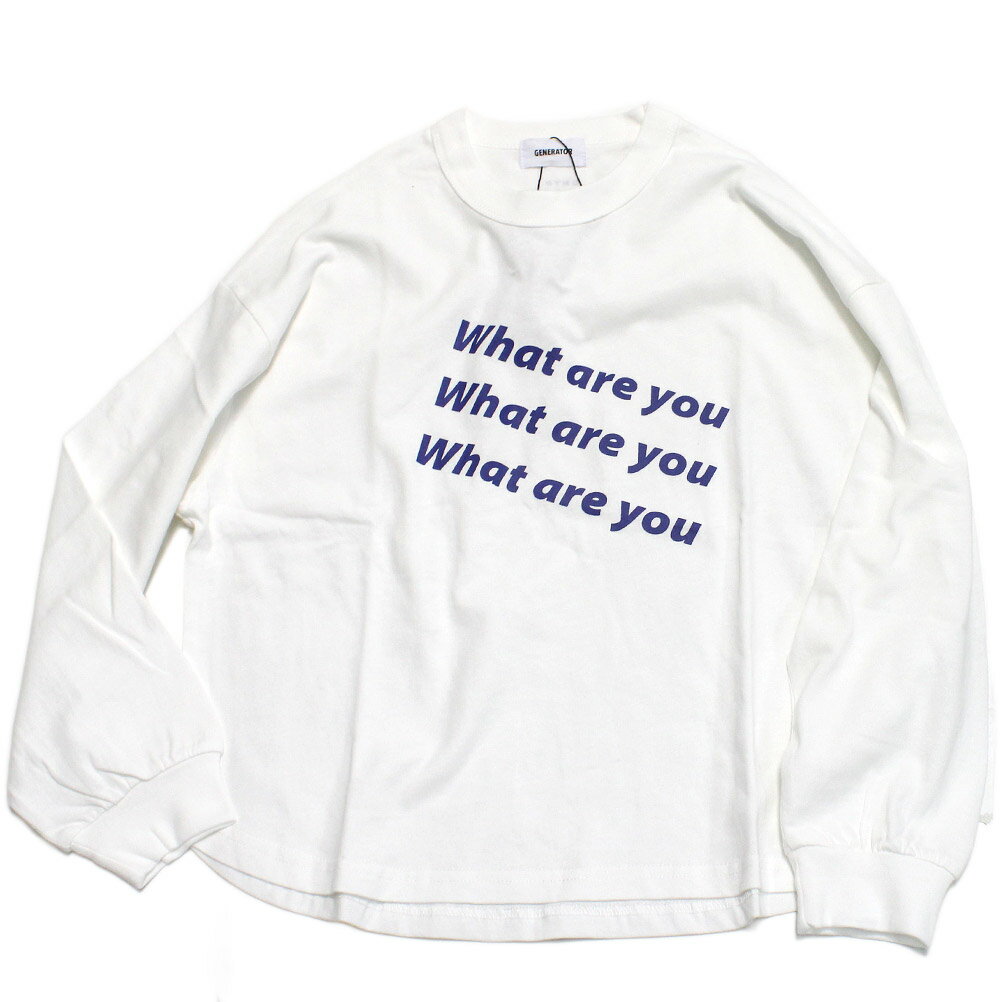 樂天商城 - 【ジェネレーター/子供服/GENERATOR/ジュニア 】 What L/S Tシャツ ホワイト(WH)