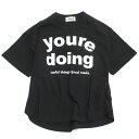 【ジェネレーター/子供服/GENERATOR/ジュニア 】 あす楽 youre doing Tシャツ ブラック(BK)