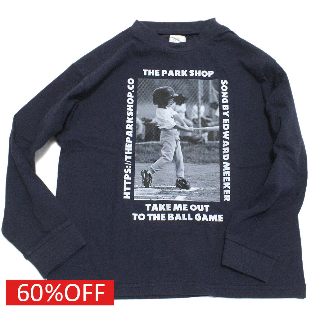 【子ども服/THE PARK SHOP/ザ・パークショップ/子供服/キッズ服】 セール 【60%OFF】 OUCH BALL ロングスリーブ ネイビー