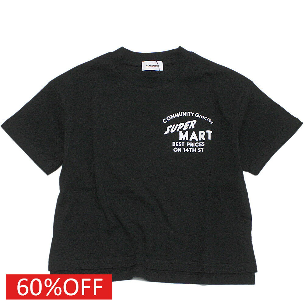 T-Shirts （Half Sleeves） - 【ジェネレーター/子供服/GENERATOR/ジュニア 】 セール 【60%OFF】 SUPER MART ビッグTシャツ ブラック(BK)
