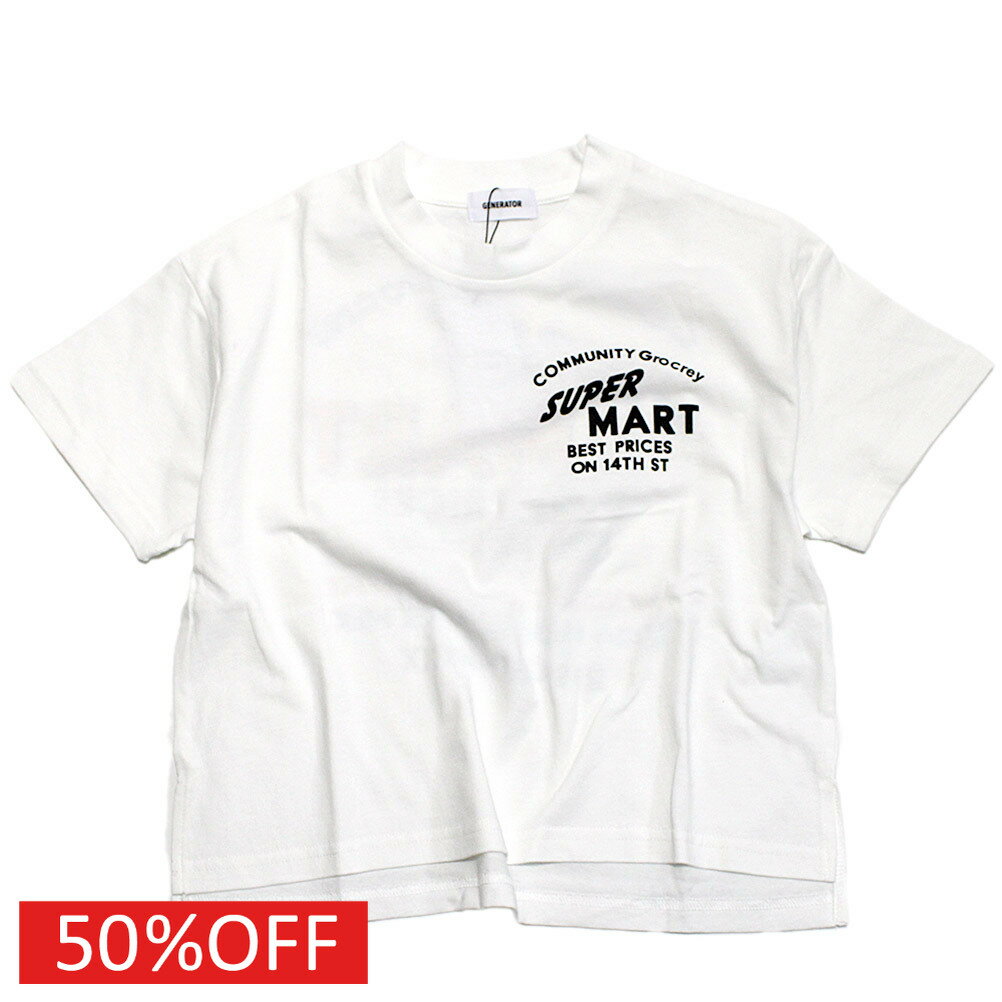 T-Shirts （Half Sleeves） - 【ジェネレーター/子供服/GENERATOR/ジュニア 】 セール 【50%OFF】 SUPER MART ビッグTシャツ ホワイト(WH)