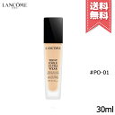 【送料無料】LANCOME ランコム タンイドルウルトラウェアリキッド SPF38 PA+++ #PO-01 30ml