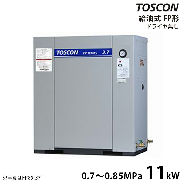  TOSCON Ų꡼ ץå FP85-110T/FP86-110T (200V/11kW/ñη/㰵) [...