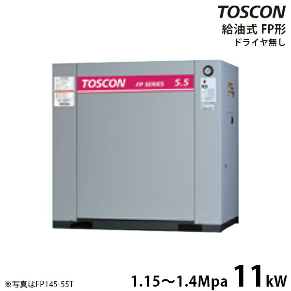  TOSCON Ų꡼ ץå FP145-110T/FP146-110T (200V/11kW/ñη/氵)...