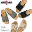 【新入荷】ミネトンカ MINNETONKA MILA SUEDE ミラスエード レディースサンダル フリンジサンダル