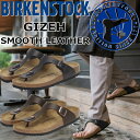 【お買い物マラソンポイント最大10倍】 ビルケンシュトック ギゼ BIRKENSTOCK GIZEH ナチュラルレザー トングサンダル メンズ サンダル レディ...