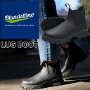 【お買い物マラソンポイント最大10倍】 ブランドストーン ラグブーツ Blundstone BS2240 LUG BOOT メンズ サイドゴアブーツ レディース...