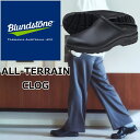 【お買い物マラソンポイント最大10倍】 ブランドストーン オールテレイン Blundstone BS2381 ALL-TERRAIN CLOG メンズ クロッグ...