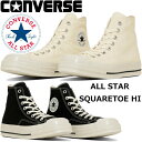 コンバース オールスター ハイカット CONVERSE ALL STAR SQUARETOE HI スクエアトウ キャンバススニーカー メンズ スニーカー メン...