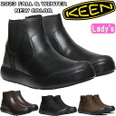 キーン エレナ KEEN ELENA CHELSEA WP チェルシーブーツ ウォータープルーフ サイドゴアブーツ レディース ブーツ レザー 本革 スリッポン...