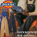 【お買い物マラソンポイントアップ5倍】 ディッキーズ ダック&デニム ビブオーバーオール Dickies DUCK&DENIM BIB OVERALL DK10...