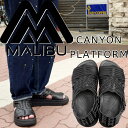 【お買い物マラソンポイントアップ5倍】 マリブサンダルズ キャニオン MALIBU SANDALS CANYON PLATFORM MSP01 ワラチサンダル ...