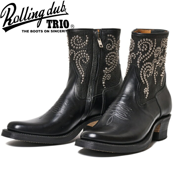 ROLLING DUB TRIO LORO ZIP BLACK STUDS BY METAL JACKET ローリングダブトリオ ロロ ウェスタンブーツ ワークブーツ メンズ ブーツ レザー 本革 サイドジップブーツ ウエスタンブーツ メンズブーツ レザーブーツ ボックスカーフ 日本製 国産 送料無料 交換片道送料無料